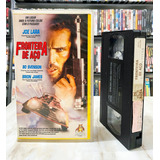 Vhs Fronteira De Aco
