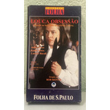 Vhs Louca Obsessao De