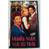 Vhs Mamae Quer Que