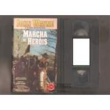 Vhs Marcha De Heróis Original John Wayne Legendado