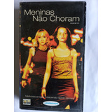 Vhs Meninas Nao Choram