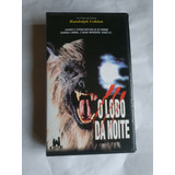 Vhs O Lobo Da