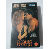 Vhs O Ponto Da Seduçao \ Morgan Fairchild