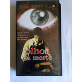 Vhs Olhos Da Morte