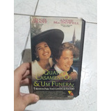 Vhs Quatro Casamentos E