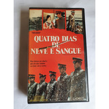 Vhs Quatro Dias De