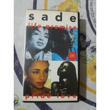 Vhs Sade Life Promise / Pride Love
