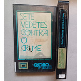 Vhs Sete Vedetes Contra