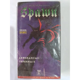 Vhs Spawn 1 Lembranças Infernais Versão Original Sem Cortes