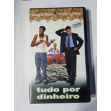 Vhs Tudo Por Dinheiro