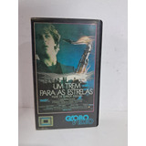 Vhs Um Trem Para