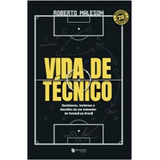 Vida De Tecnico