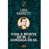 Vida E Morte De