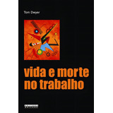 Vida E Morte No