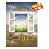 Vida Feliz
