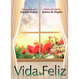 Vida Feliz novo