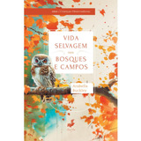 Vida Selvagem Nos Bosques