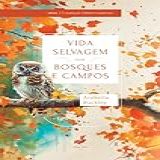 Vida Selvagem Nos Bosques