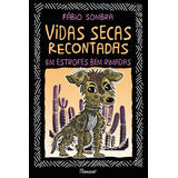Vidas Secas Recontadas Em