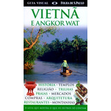 Vietna E Angkor Wat Guia Visual Folha De Sao Paulo