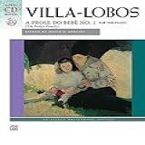 Villa Lobos    A Prole Do Bebe  No  1  Book   CD