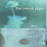 Villains Audio CD The Verve Pipe
