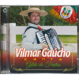 Vilmar Gaúcho Canta Gildo De Freitas