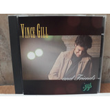 Vince Gill And Friends 1994 importado