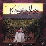 Vineyard Jazz Wine Tasting Music Audio CD Vineyard Jazz