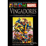 Vingadores Eternamente  Não  De Roger Stern  Série Graphic Novels  Vol  1  Editora Salvat  Capa Dura  Edição 1 Em Português  2005