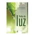 Vinha De Luz