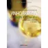 Vinho Branco : O Prazer É Todo Seu