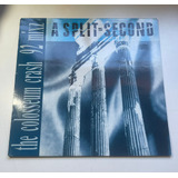 Vinil - A Split-second The Colosseum Crash 92 Mix -12 Raro