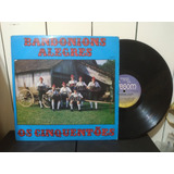 Vinil / Lp - Os Cinquentões - Bandonions Alegres (vol 1)