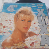 Vinil - Xuxa- 4º Xou Da Xuxa- Lp De 1989 Com Encarte