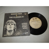 Vinil Compacto   Dennis Yost   The Classics Iv