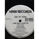 Vinil Da-a-clan - One Way Love 94