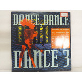 Vinil Dance Dance 3 Bg The Prince Of Rap The Farm E Outros