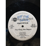 Vinil Freestyle - The Party Has Begun