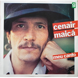 Vinil lp Meu Canto Cenair Maicá