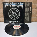 Vinil Lp Onslaught The Force 1987