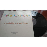 Vinil Mix Trem Da Alegria Lambada