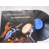 Vinil Os Partideiros Do Plá Na Cucuruca Do Samba Lp Oferta