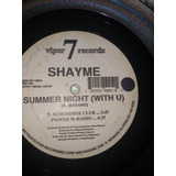 Vinil Shayme - Summer Night (with U)