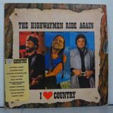 Vinil The Highwaymen Ride