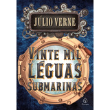 Vinte Mil Léguas Submarinas De Verne Julio Ciranda Cultural Editora E Distribuidora Ltda Capa Mole Em Português 2019