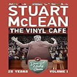 Vinyl Cafe 25 Years Volume
