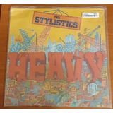Vinyl The Stylistics Heavy Raro