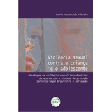 Violencia Sexual Contra A Criança E O portugues Livro