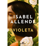 Violeta De Allende Isabel Editora Bertrand Brasil Ltda Capa Mole Em Português 2022